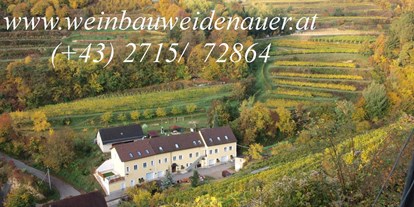 Pensionen - Wanderweg - Pöchlarn - Weinbau Weidenauer - Weinbau & Gästezimmer Weidenauer
